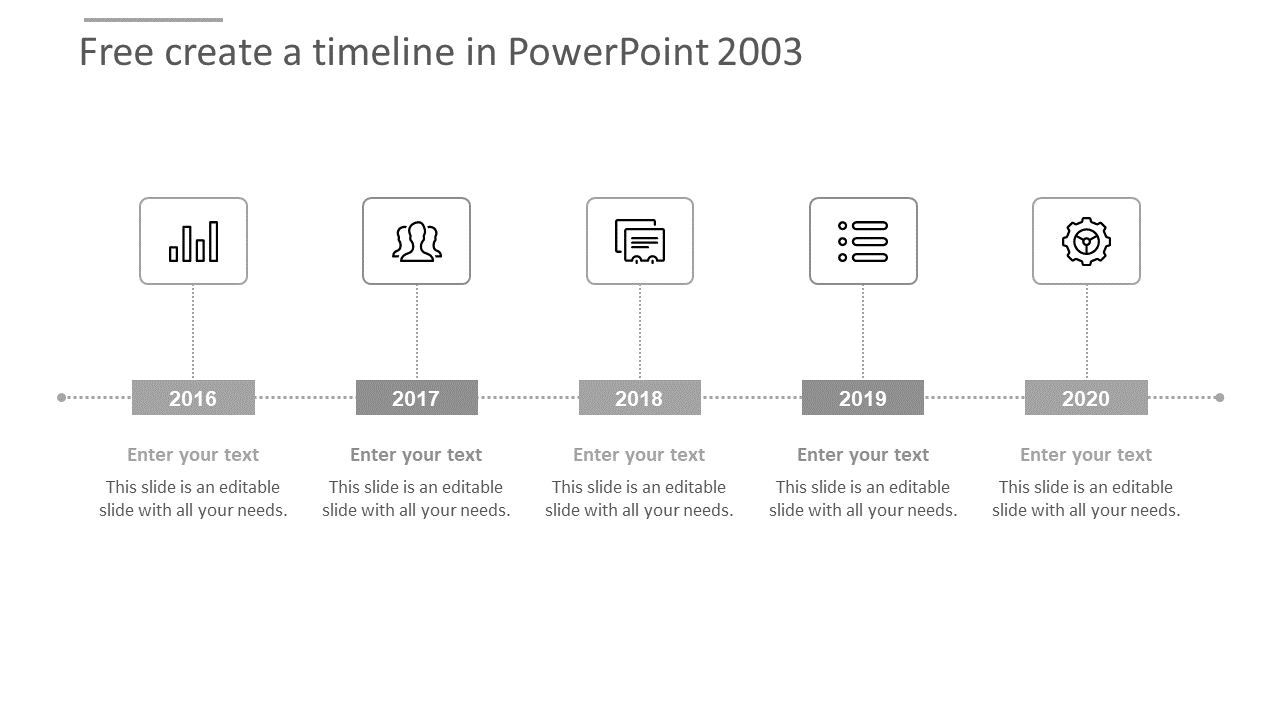 Free create a timeline in powerpoint 2003-grey